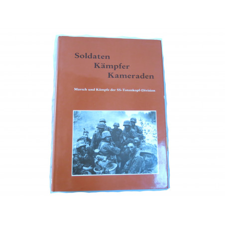 Livre Soldaten Kampfter Kamaraden SS Totenkopf division