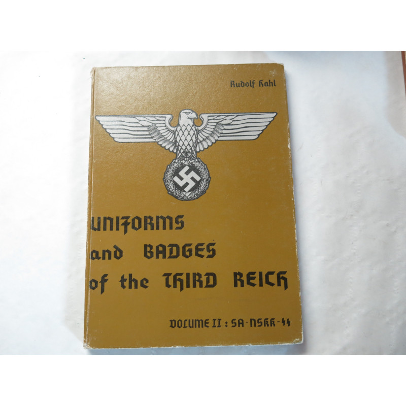 Livre Uniforme et badges 3 Reich de R Khal volume 2