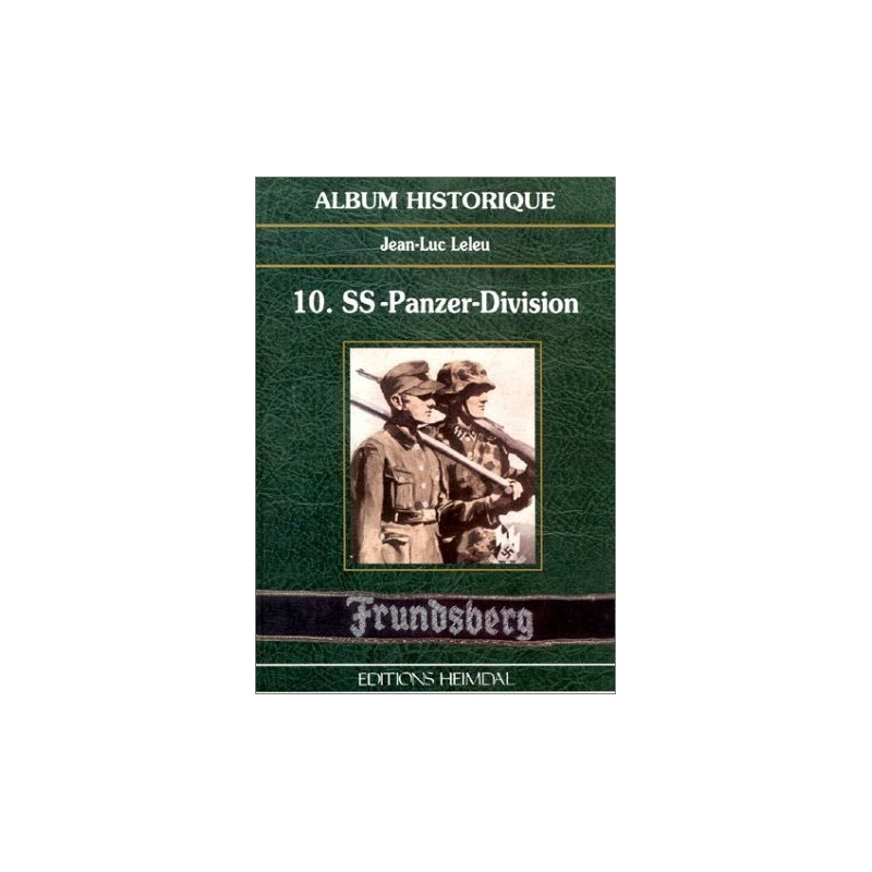 Livre la 10 SS Panzer division par Heimdal 