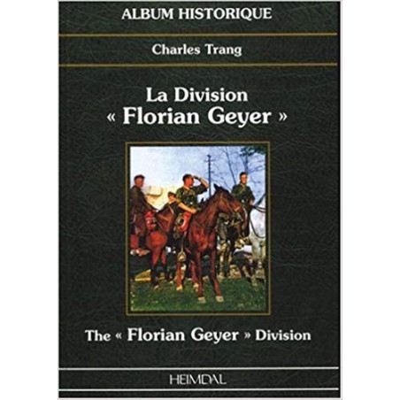 Livre la division Florian Geyer par Heimdal 