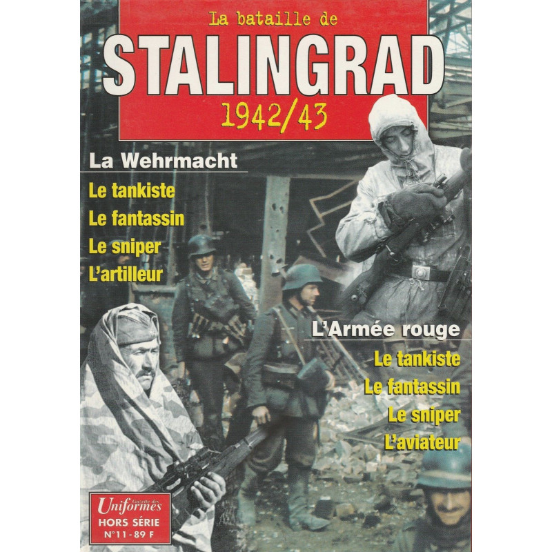 Livre la bataille de Stalingrad Uniforme hors serie numero 11 