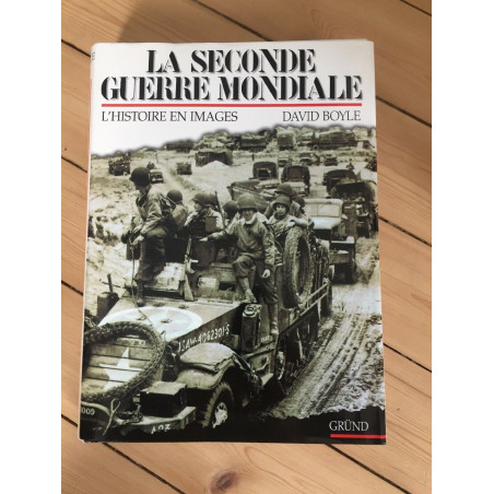 Livre la seconde guerre mondiale par David boyle 600 pages et4