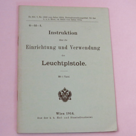 Livre d'instruction Lance fusée Leuchtpistole 1914