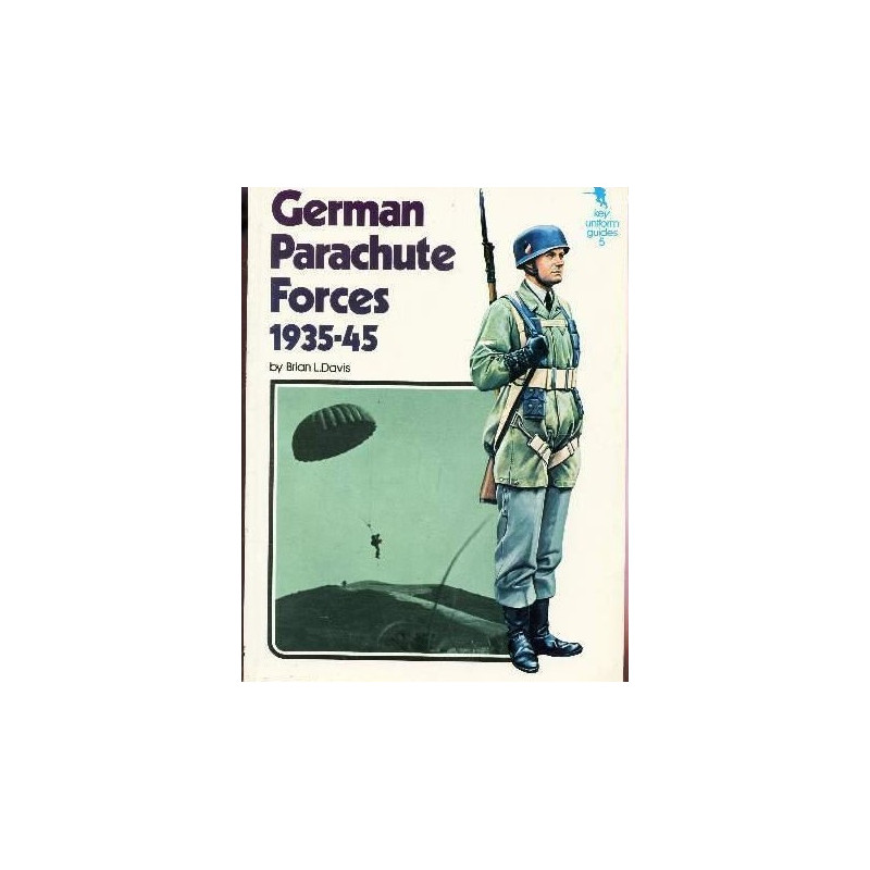 Livres German Parachute Forces 35-45 par B.L. Davis et1