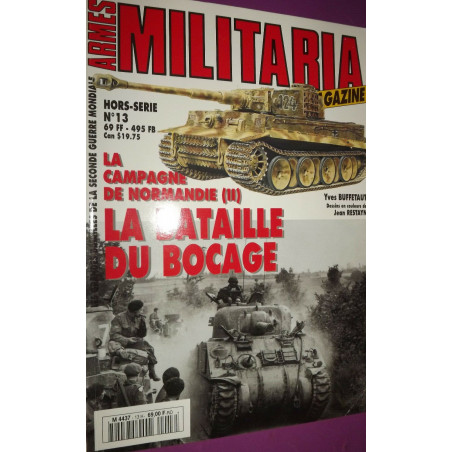 Revue Armes Militaria HS13 : La bataille du Bocage et1