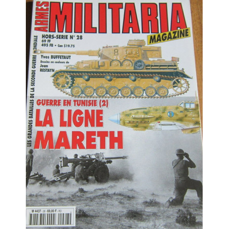 Revue Armes Militaria HS28 : La ligne Mareth et1