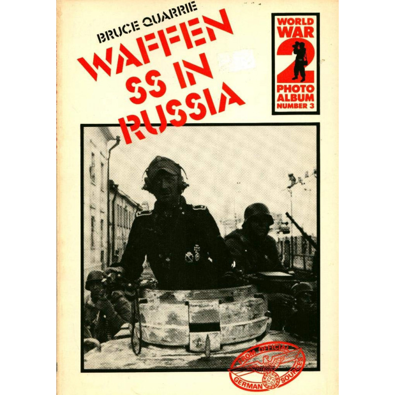 WW2 Photo Album n3 : Waffen SS in Russia B. Quarrie et1