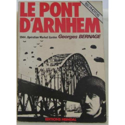 Livre Le Pont d'Arnhem G....