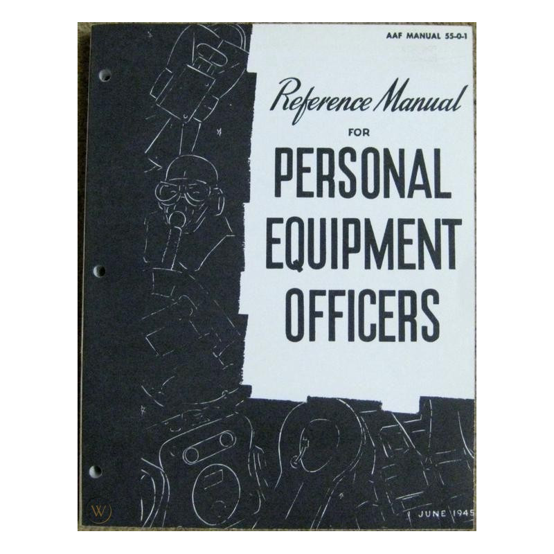 Reference Manual for personal equipment officers June 45 et3