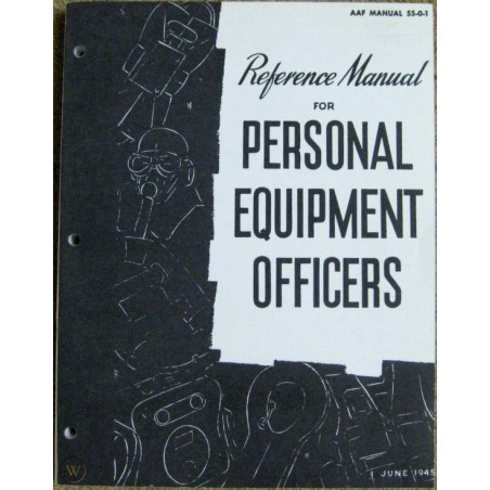 Reference Manual for personal equipment officers June 45 et3