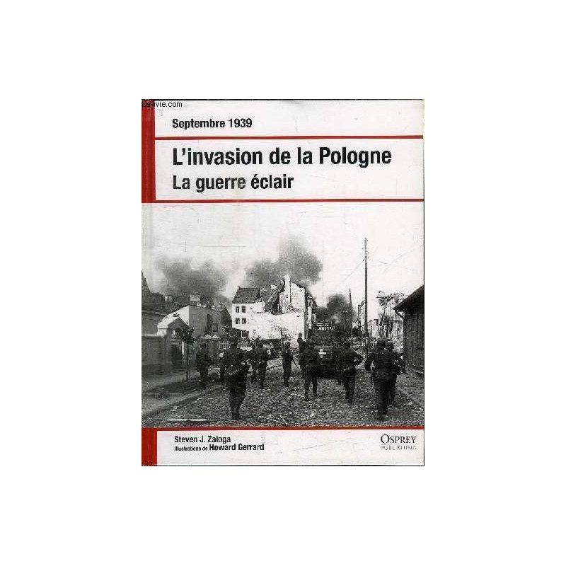 Livre L'invasion de la Pologne : La guerre eclair de S.J. Zaloga et4