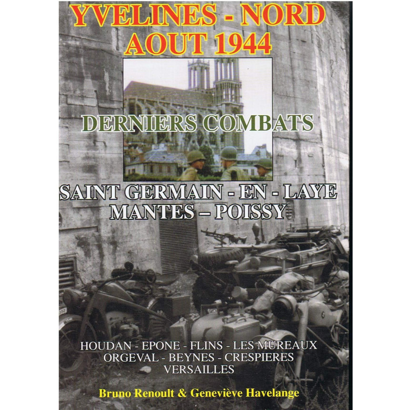 Derniers combats - Aout 1944 - Yvelines Nord et4