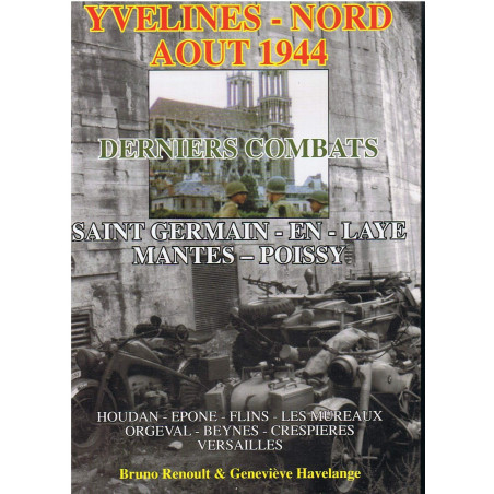 Derniers combats - Aout 1944 - Yvelines Nord et4