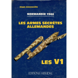 Les armes secrètes...