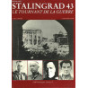 Livre Stalingrad 43 : Le tournant de la guerre ed. J.M. Collet et4