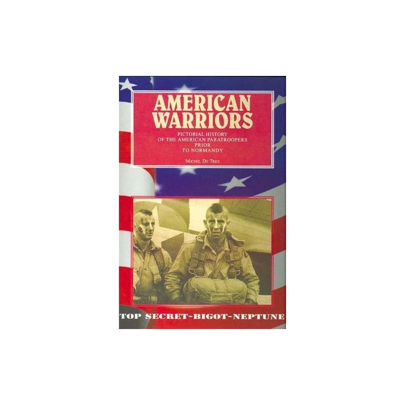 Livre American warriors M. De Trez et4