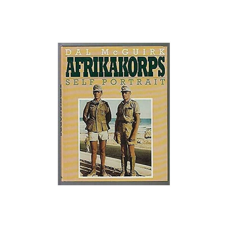 Livre Afrikakorps, Dal McGuirk, selfportrait et5