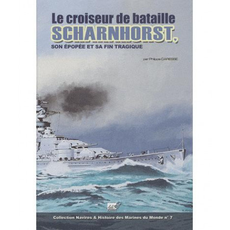 Livre Le croiseur Scharnhorst : son épopée et sa fin tragique par P. Caresse et5