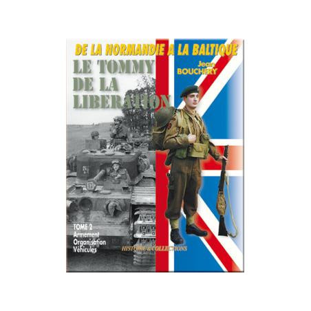 Livre Le Tommy de la Libération Tome2 de J. Bouchery et5