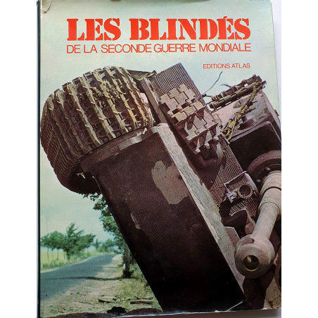 Livre Les Blindés de la seconde guerre mondiale ed. Atlas et5