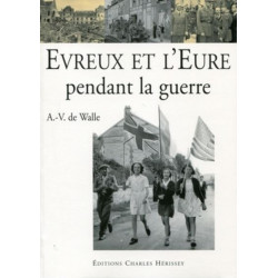 Livre Evreux et l'Eure...