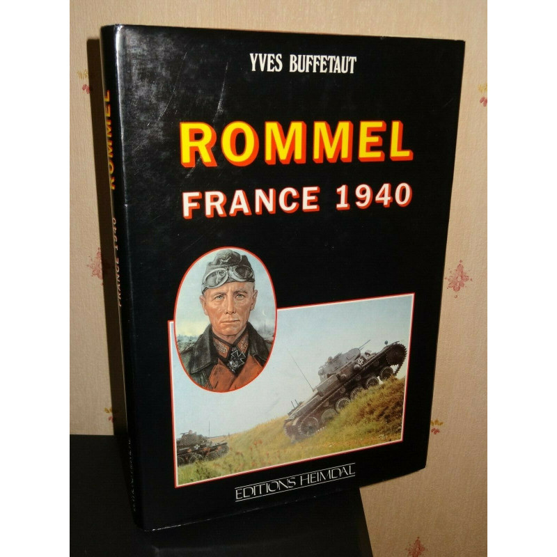 Livre Rommel France 1940 par Y. Buffetaut et6