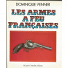 Livre Les armes à feu françaises par Venner D. et6