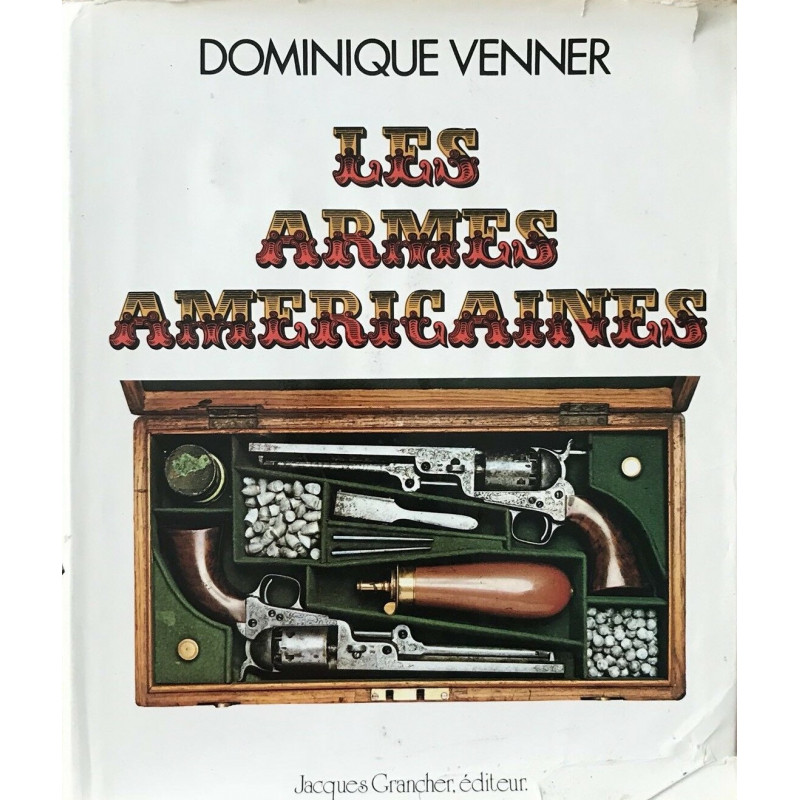 Livre Les armes americaines par Venner D. et6