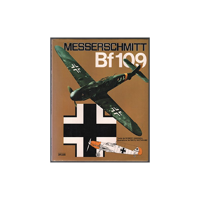 Livre Messerschmitt Bf109 par Grinsell et Watanabe et7