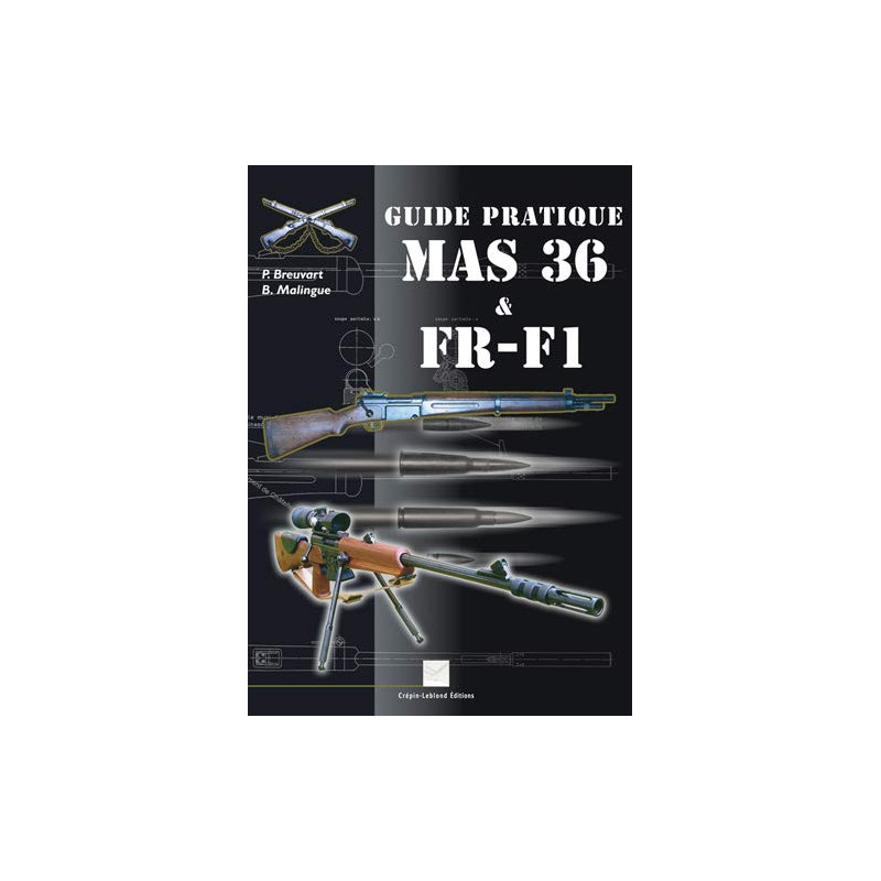 Livre Le Guide pratique MAS 36 & FR-F1 par Breuvart et Malingue et8