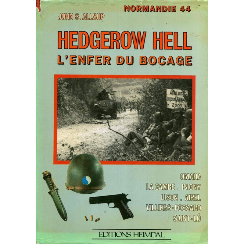 Livre Hedgerow Hell L'enfer du bocage de J.S. Allsup et8