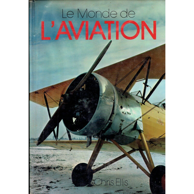 Livre Le monde de l'aviation de C. Ellis et8