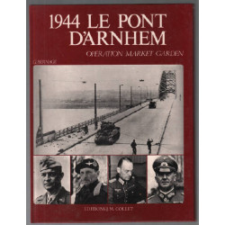 livre 1944 Le pont d'Arnhem...