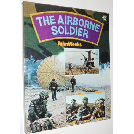 Livre The Airborne soldier par J. Weeks et8