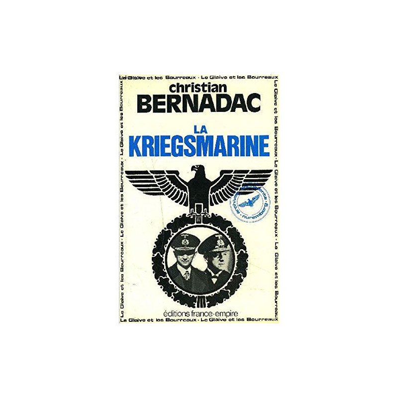 Livre La Kriegsmarine de C. Bernadac et9