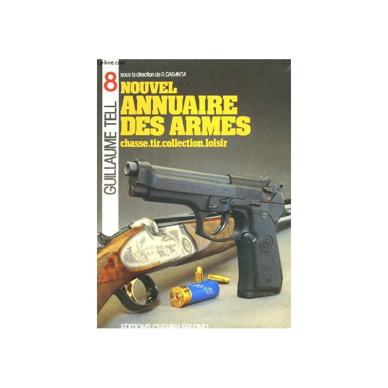 Livre nouvel annuaire des armes, Guillaume Tell 8 R. Caranta et9