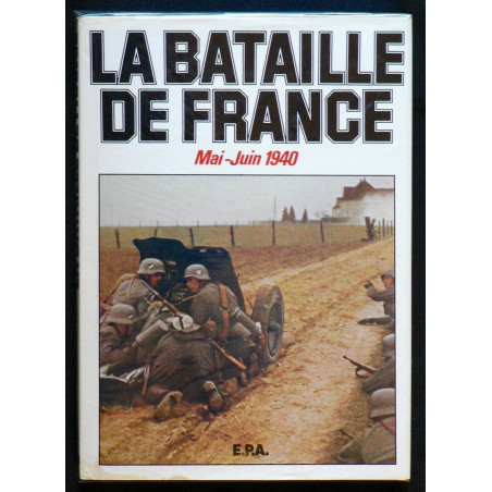 Livre La Bataille de France Mai-Juin 1940 de W. Rutherford et9