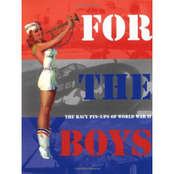 Livre For the Boys : the...