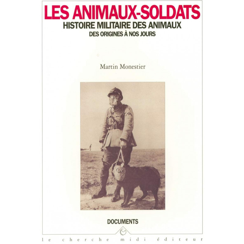 Livre Les animaux soldats de martin Monestier et10