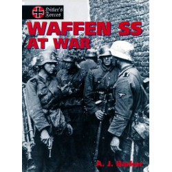 Livre Waffen SS at war A.J....