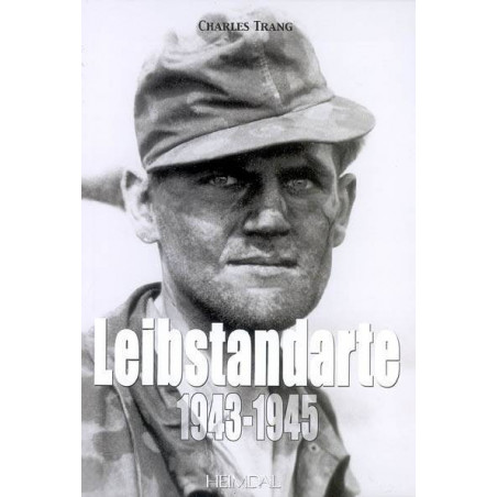 Livre Leibstandarte 1943-1945 de C. Trang et10