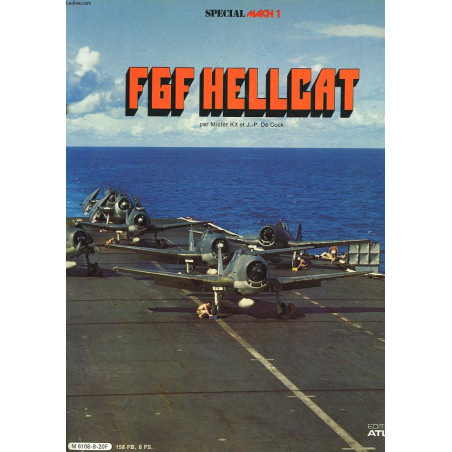 Revue Special Mach 1 F6F Hellcat, ed Atlas et11