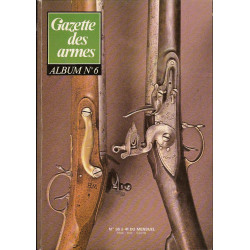 Album 6 Gazette des armes...