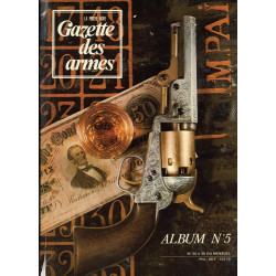 Album 5 Gazette des armes...