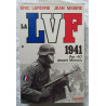 Livre La LVF 1941 Par -40 devant Moscou d'E. Lefèvre et J. Mabire et11