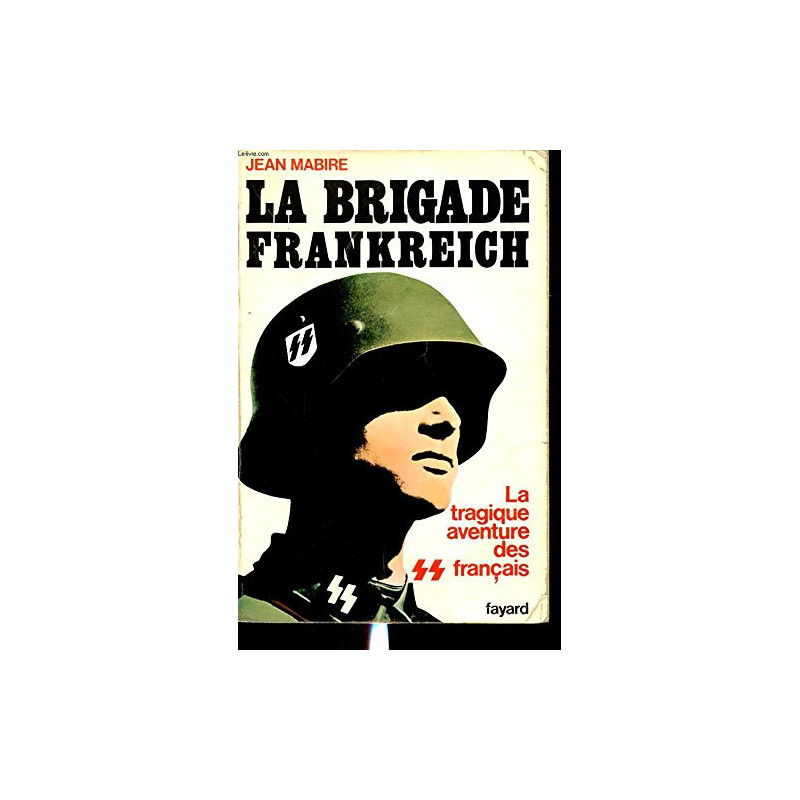 Livre La brigade Frankreich de J. Mabire et12