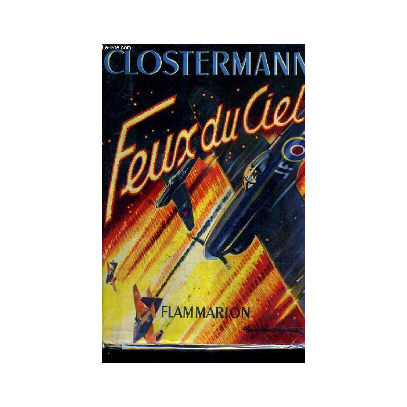 Livre Feux du ciel de Clostermann et12