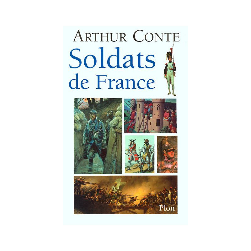 Livre Soldats de France d'A. Conte et12