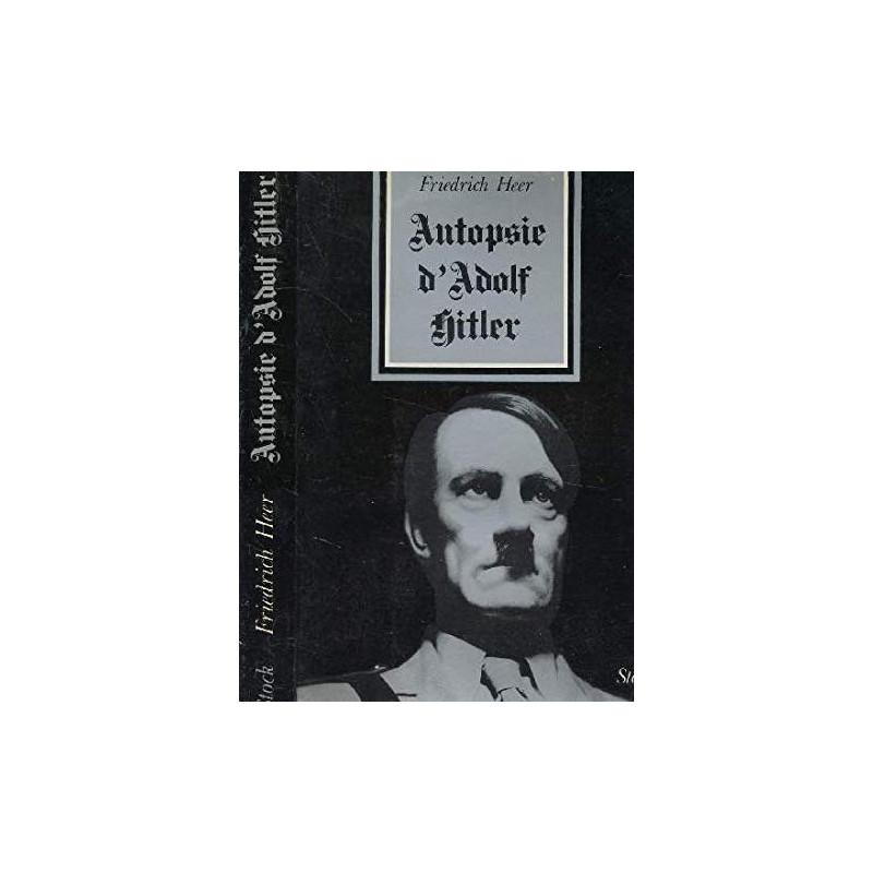 Livre Autopsie d'Adolf Hitler de F. Heer et12