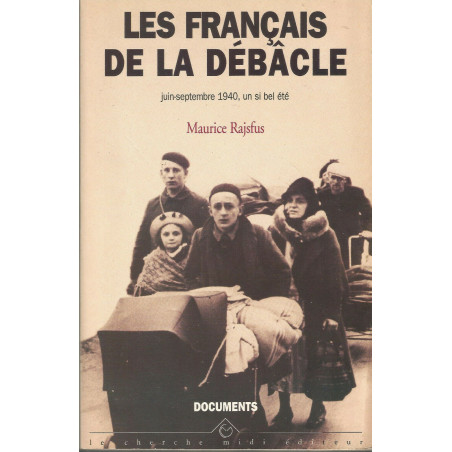 Livre Les français de la débâcle de M. Rajsfus et12